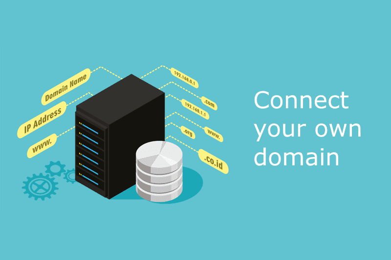 Connect your own domain